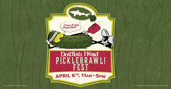 Dogfish Head PickleBrawl! Fest