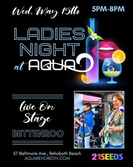 Ladies Night with Bettenroo at Aqua Rehoboth