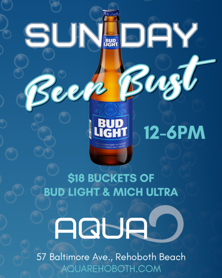 Sunday Beer Bust at Aqua Rehoboth