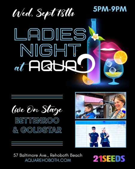 Ladies Night with Bettenroo and Gold Star at Aqua Rehoboth